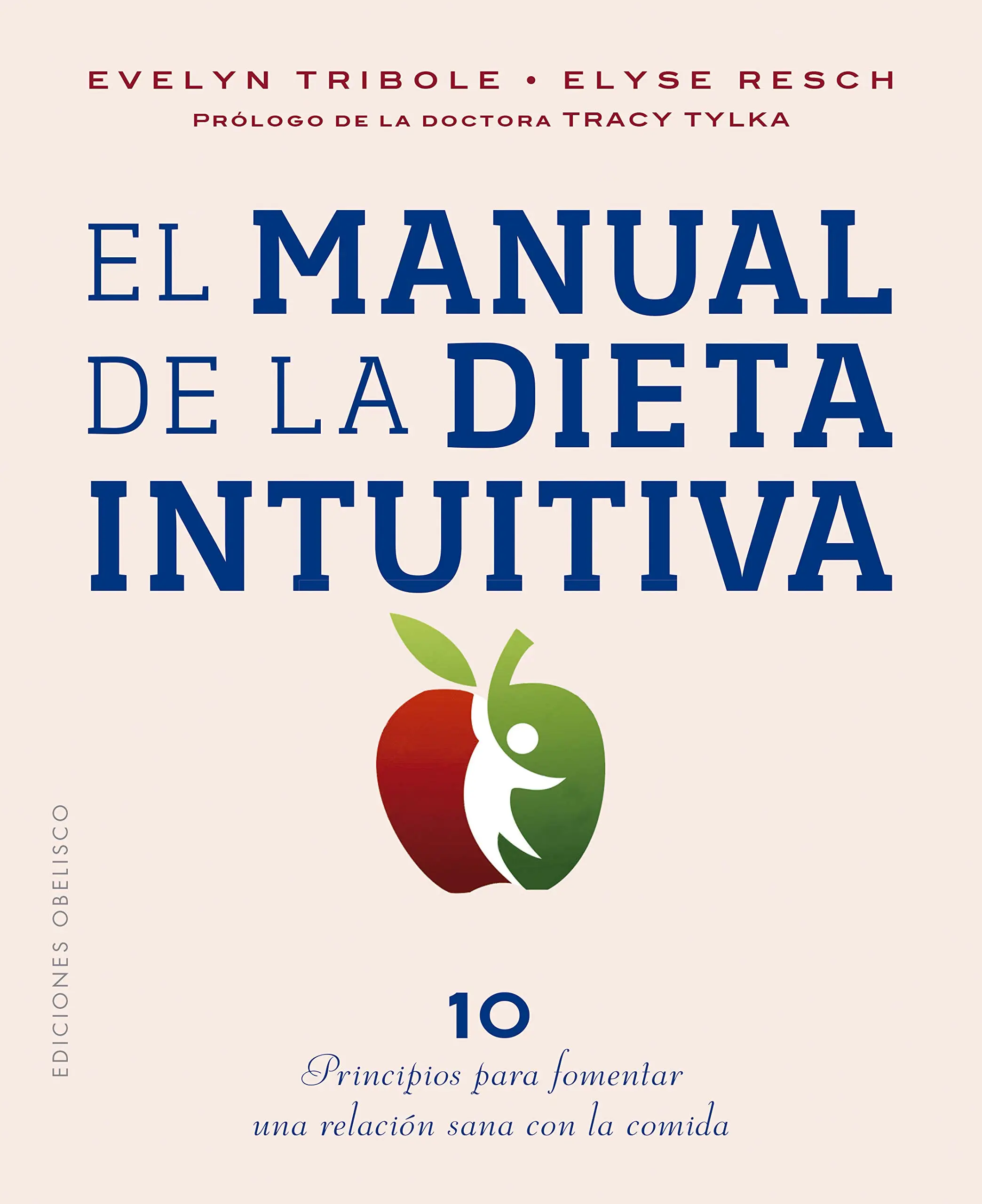 El Manual de la dieta intuitiva